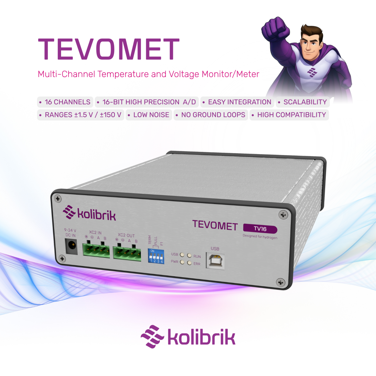 TEVOMET: Cleaner data, simpler setup, faster validation.